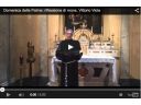 DOMENICA DELLE PALME: Video Riflessione di Mons. Vescovo