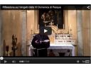 VI Domenica di Pasqua: la video riflessione del Vescovo
